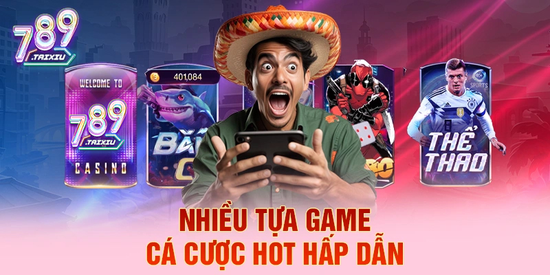 Các tựa game cá cược hấp dẫn tại dom88